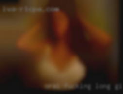 Oral fucking long girls foreplay toys anal from Palmdale CA.